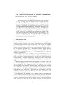 The Bounded Strength of Weak Expectations Jan Sprenger and Remco Heesen Abstract The rational price of the Pasadena and Altadena Game, introduced by Nover and H´ ajek (2004), has been the subject of considerable discuss