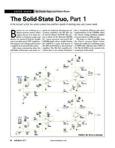 s o l i d s t at e  By Claudio Negro and Valerio Russo The Solid-State Duo, Part 1 In this two-part article, the authors present two amplifiers capable of satisfying many users’ power needs.