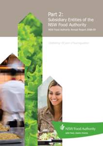 Part 2:  Subsidiary Entities of the NSW Food Authority NSW Food Authority Annual Report[removed]