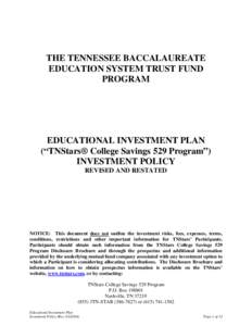 THE TENNESSEE BACCALAUREATE EDUCATION SYSTEM TRUST FUND PROGRAM EDUCATIONAL INVESTMENT PLAN (“TNStars® College Savings 529 Program”)