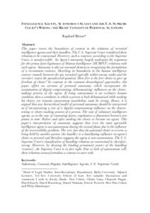 INTELLIGENCE AGENTS, AUTONOMOUS SLAVES AND THE U.S. SUPREME COURT’S WRONG (AND RIGHT) CONCEPT OF PERSONAL AUTONOMY Raphael Bitton* Abstract: This paper traces the boundaries of consent in the relations of recruited int