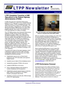 LTPP Newsletter Volume 7, Issue 1 Winter[removed]LTPP Completes Transition of IMS