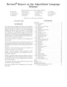 Revised4 Report on the Algorithmic Language Scheme H. ABELSON N. I. ADAMS IV D. H. BARTLEY G. BROOKS