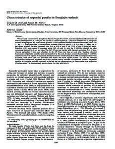 Noe, Gregory B., Judson W. Harvey, and James E. Saiers. Characterization of suspended particles in Everglades wetlands. Limnol. Oceanogr., 52(3), 2007, 1166–1178