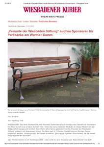   „Freunde der Wiesbaden Stiftung“ suchen Sponsoren für Parkbänke am Warmen Damm ­ Wiesbadener Kurier Wiesbadener Kurier / Lokales / Wiesbaden / Nachrichten Wiesbaden  Nachrichten 