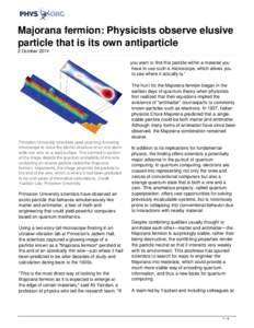 Majorana fermion: Physicists observe elusive particle that is its own antiparticle