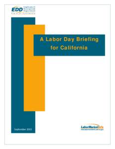 A Labor Day Briefing for California September 2015  State of California