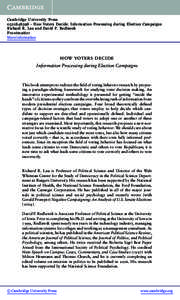 Cambridge University Press[removed]How Voters Decide: Information Processing during Election Campaigns Richard R. Lau and David P. Redlawsk Frontmatter More information