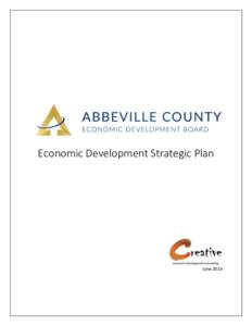 Economic Development Strategic Plan  June 2016 Abbeville County Strategic Plan