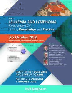 MDACC  LEUKEMIA AND LYMPHOMA Europe and the USA Linking Knowledge and Practice