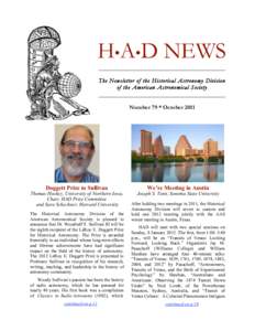 H•A•D NEWS _______________________________________ The Newsletter of the Historical Astronomy Division of the American Astronomical Society _______________________________________ Number 79 * October 2011