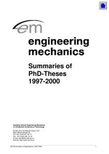 Summaries of PhD-ThesesGraduate School Engineering Mechanics c/o Eindhoven University of Technology