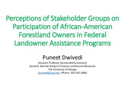 Perceptions of Stakeholder Groups on  Participation of African-American Forestland Owners in Federal Landowner Assistance Programs