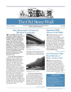 The Old Stone Wall Volume XV, Number 3 T  State of New Hampshire, Department of Cultural Resources,