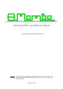 Mamba RealTime Api Reference Manual Automatically generated using doxygen Except where otherwise noted, the Mamba Documentation Project is covered by the Creative Commons Attribution 3.0 License