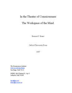 In the Theater of Consciousness The Workspace of the Mind.
