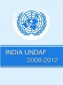 INDIA United Nations Development Assistance FrameworkMay 2007