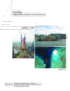 Sand Wars Beijing’s Hidden Ambition in the South China Sea Amanda C.  Blair