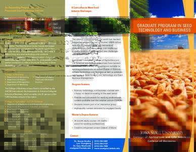 An Outstanding Program from the Preeminent Seed Technology Institute A Curriculum to Meet Seed Industry Challenges