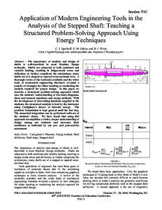 Session T1C  Application of Modern Engineering Tools in the Analysis of the Stepped Shaft: Teaching a Structured Problem-Solving Approach Using Energy Techniques