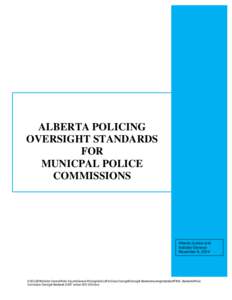 ALBERTA POLICING OVERSIGHT STANDARDS FOR MUNICPAL POLICE COMMISSIONS