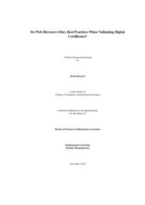 Do Web Browsers Obey Best Practices When Validating Digital Certificates? A Thesis Proposal Presented by