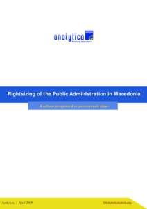 Rightsizing of the Public Administration in Macedonia