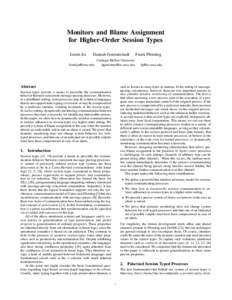 Monitors and Blame Assignment for Higher-Order Session Types Limin Jia Hannah Gommerstadt