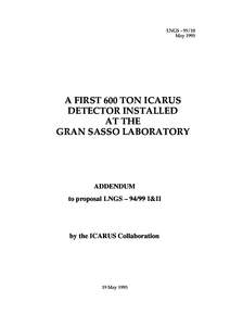 LNGSMay 1995 A FIRST 600 TON ICARUS DETECTOR INSTALLED AT THE
