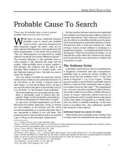 WinterPOINT OF VIEW Probable Cause To Search “There may be probable cause to search without