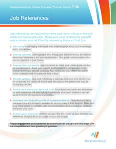 Employment / Human resource management / Recruitment / Job hunting / Rsum / Book of Job / Recommendation letter / Job fair / Job analysis