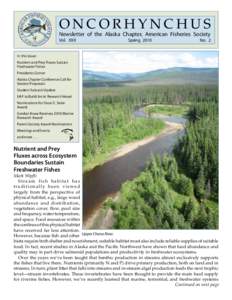 ONCORHYNCHUS  Newsletter of the Alaska Chapter, American Fisheries Society Vol.  XXX  Spring 2010
