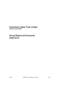 Caversham Lakes Trust Limited Company numberAnnual Report and Accounts