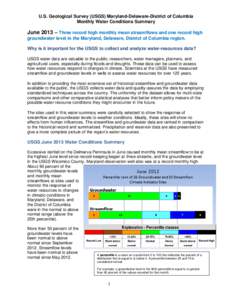 U.S. Geological Survey (USGS) Maryland-Delaware-District of Columbia Monthly Water Conditions Summary June 2013 – Three record high monthly mean streamflows and one record high groundwater level in the Maryland, Delawa