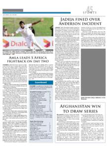 SPORTS  SATURDAY, JULY 26, 2014 Jadeja fined over Anderson incident