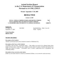 Animal Incident Report to the U.S. Department of Transportation Pursuant to 14 CFR § [removed]Period: September 1-30, 2005  REDACTED