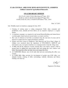 ICAR-CENTRAL ARID ZONE RESEARCH INSTITUTE, JODHPUR (Indian Council of Agricultural Research) SWACHH BHART MISSION (D.O. No.WNBA Dated 26th Sept., 2014 ICAR Let. GACCdn. Dated 29th Sept, 2014 IC