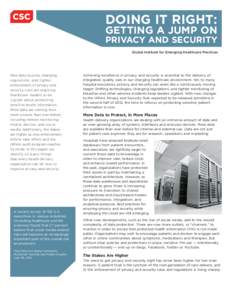 DOING IT RIGHT:  GETTING A JUMP ON PRIVACY AND SECURITY  Global Institute for Emerging Healthcare Practices