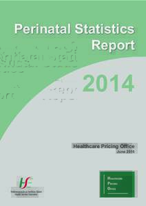 Perinatal Statistics ReportHealthcare Pricing Office