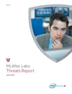 Report  McAfee Labs Threats Report June 2016