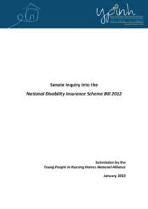 YPINH National Alliance Submission to the Senate Inquiry into the National Disability Insurance Scheme Bill 20