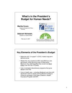 What’s in the President’s Budget for Human Needs? Martha Coven, Center on Budget and Policy Priorities