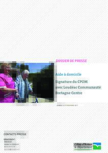 DOSSIER DE PRESSE  Aide à domicile Signature du CPOM  avec Loudéac Communauté