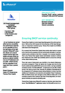 Page 1 | Success Story  PROJECT TYPE Ensuring DHCP service continuity Unifying IP, DNS and DHCP services