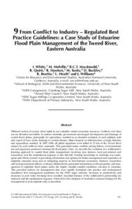 9 From Conﬂict to Industry – Regulated Best  Practice Guidelines: a Case Study of Estuarine Flood Plain Management of the Tweed River, Eastern Australia