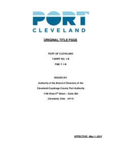ORIGINAL TITLE PAGE  PORT OF CLEVELAND TARIFF NO. 1-B FMC-T 1-B