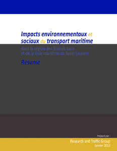 Impacts environnementaux et sociaux du transport maritime dans la région des Grands Lacs et de la Voie maritime du Saint-Laurent  Résumé
