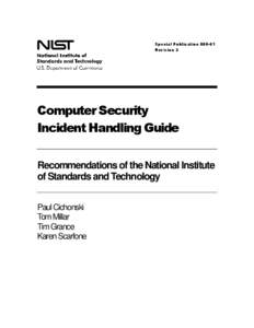NIST SP[removed]Revision 2, Computer Security Incident Handling Guide