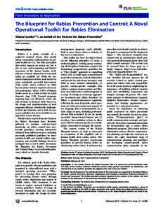 From Innovation to Application  The Blueprint for Rabies Prevention and Control: A Novel Operational Toolkit for Rabies Elimination Tiziana Lembo1,2*, on behalf of the Partners for Rabies Prevention