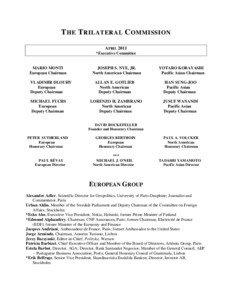 THE TRILATERAL COMMISSION APRIL 2011 *Executive Committee